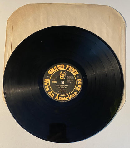 Grand Funk Railroad - We're An American Band 1973 Vinyl LP