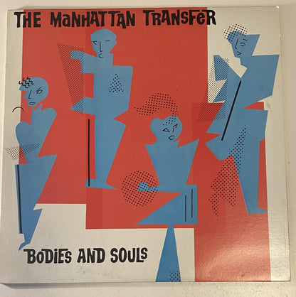 The Manhattan Transfer - Bodies and Souls 1983 Vinyl LP