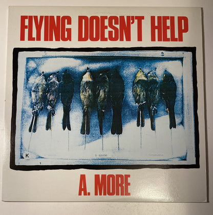 A. More - Flying Doesn't Help - 1981 Vinyl LP Record
