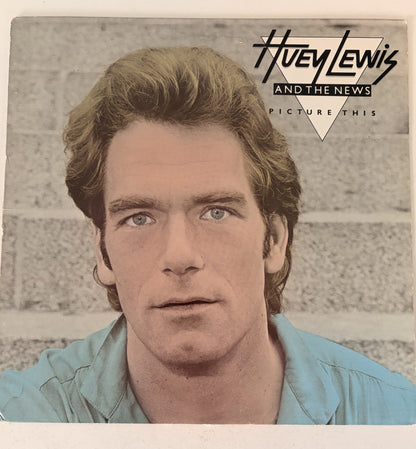 Huey Lewis and the News 'Picture This' 1982 Vinyl LP