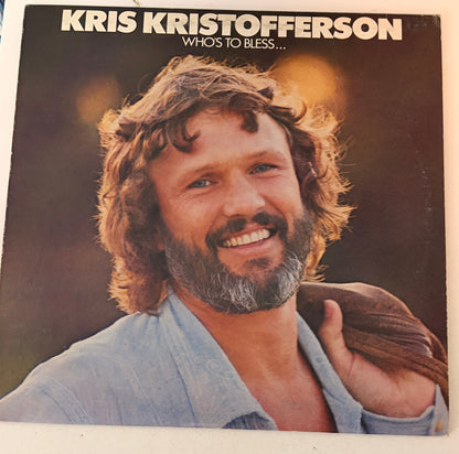 Kris Kristofferson - Who's to Bless 1975 Vinyl LP