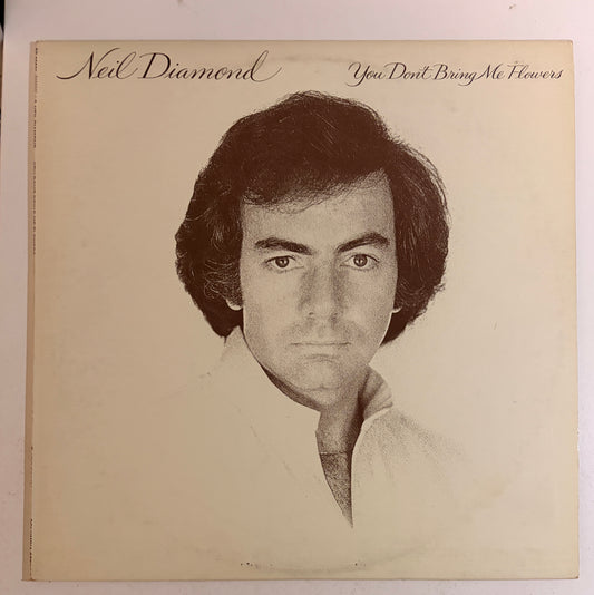 Neil Diamond You Don't Bring Me Flowers 1978 Vinyl LP