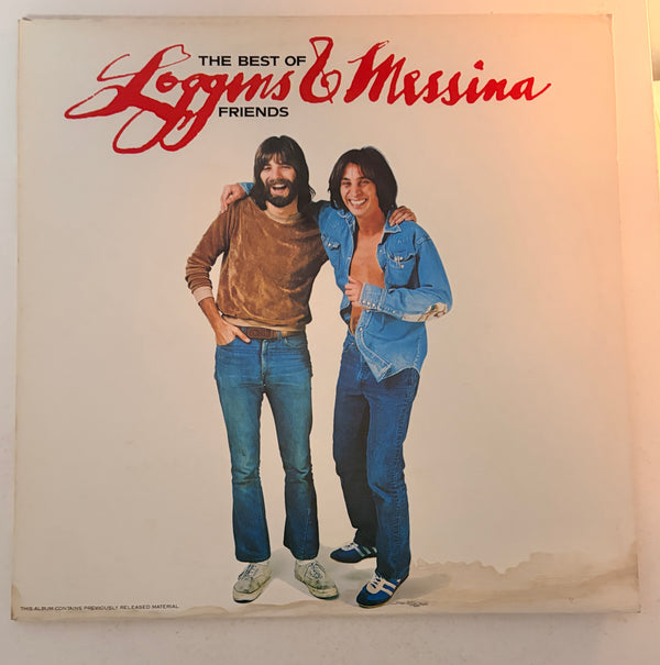 The Best of Friends Loggins & Messina 1976 Vinyl LP