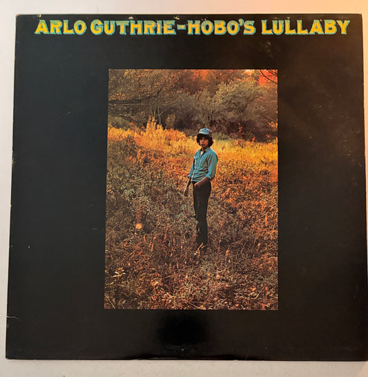 Arlo Guthrie - Hobo's Lullaby 1972 Vinyl LP