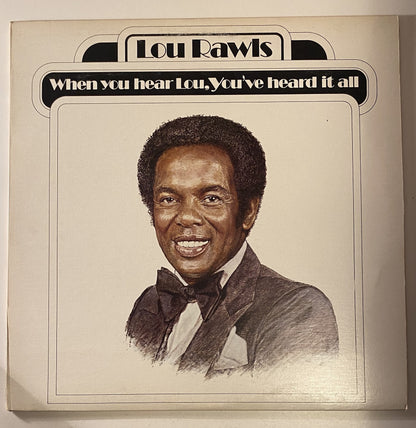 Lou Rawls - When You Hear Lou, You've Heard It All - 1977 Vinyl LP