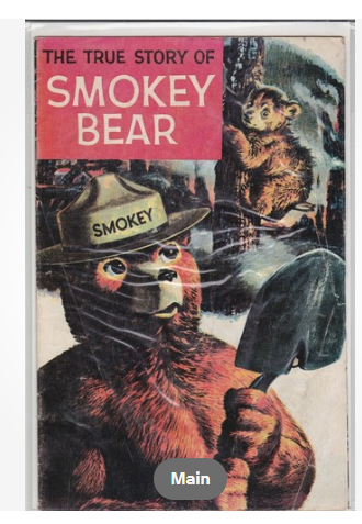 The True Story of Smokey Bear Comic Book 1969