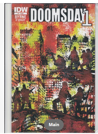 IDW Doomsday Comic 2013, #1 Byrne, O'Grady